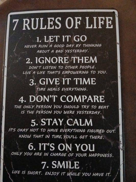 7 Rules of Life tin sign