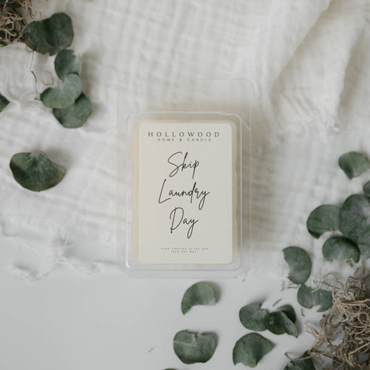 SKIP LAUNDRY DAY | WAX MELT | EVERYDAY